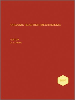 cover image of Organic Reaction Mechanisms, 2007